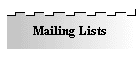 Mailing Lists